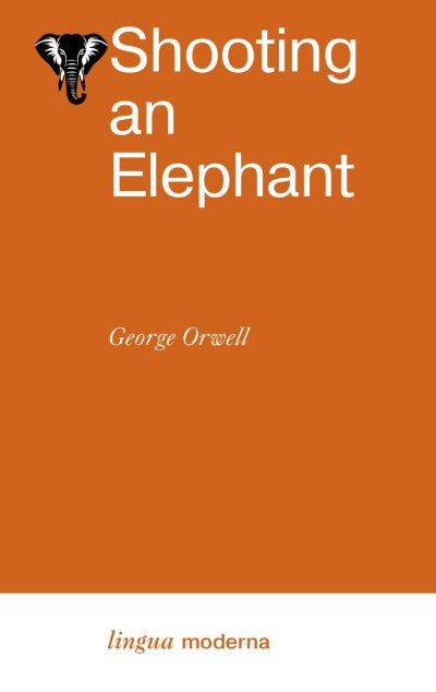 «Shooting an Elephant» - ISBN: 978-5-17-161089-0