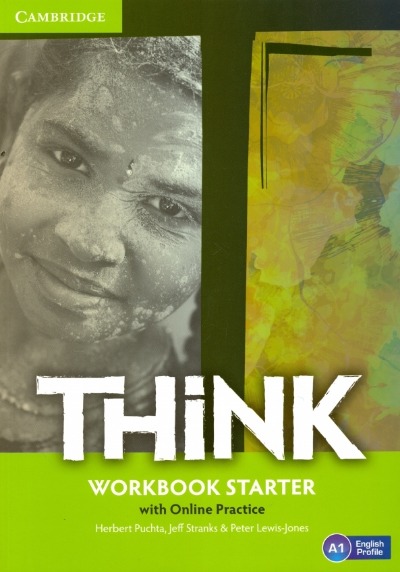«Think British English. Workbook Starter with Online Practice» - ISBN: 978-1-107-58784-7