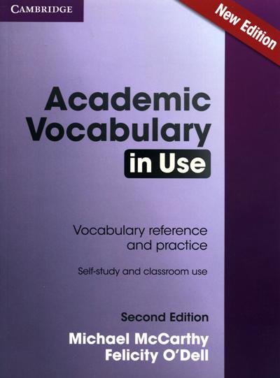 «Academic Vocabulary in Use» - ISBN: 978-1-107-59166-0