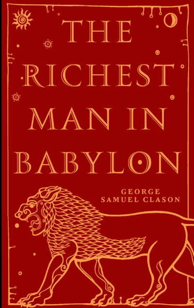 «The Richest Man in Babylon=Самый богатый человек в Вавилоне» - ISBN: 978-5-17-162341-8