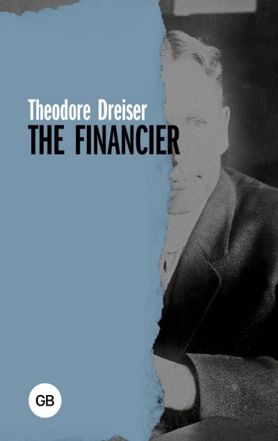 «The Financier» - ISBN: 978-5-17-158286-9