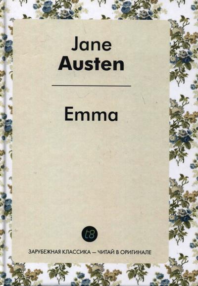 «Эмма: роман на англ. яз» - ISBN: 978-5-519-49311-6