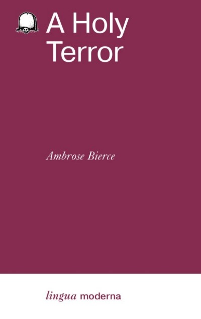 «A Holy Terror» - ISBN: 978-5-17-164274-7
