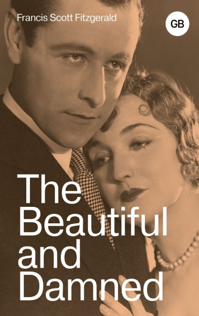 «The Beautiful and Damned» - ISBN: 978-5-17-164071-2