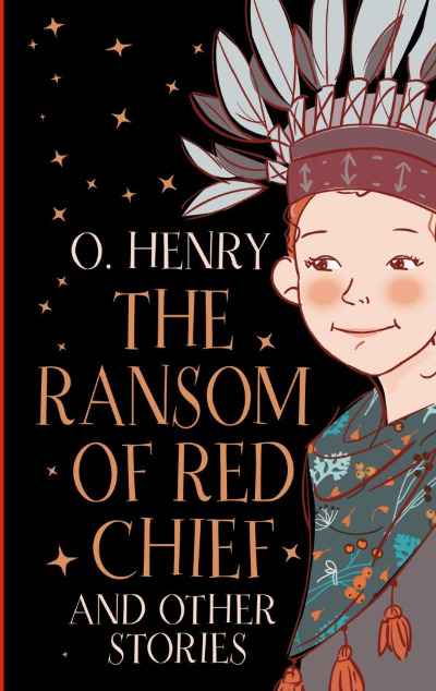 «The Ransom of Red Chief and other stories (м)» - ISBN: 978-5-17-160787-6