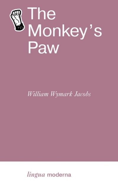«The Monkey s Paw» - ISBN: 978-5-17-161639-7